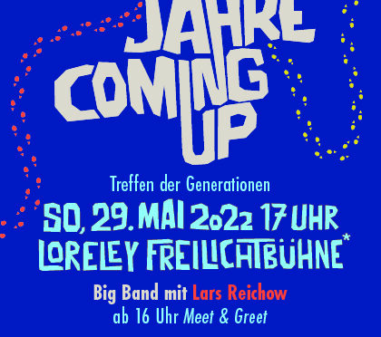 30 Jahre Coming Up – Big Band mit Lars Reichow – So 29. Mai 2022 Loreley-Freilichtbühne